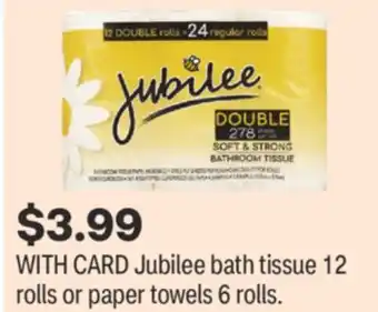 CVS Jubilee bath tissue 12 rolls or paper towels 6 rolls offer
