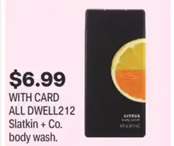 CVS ALL DWELL212 Slatkin + Co. body wash offer