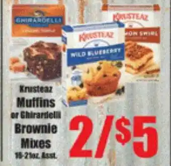 Krusteaz Muffins Or Chirardelli Brownie Mixes