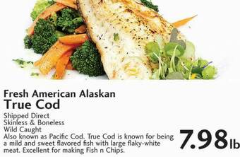 Sunset Foods Fresh American Alaskan True Cod offer