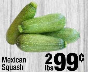 Super King Markets Mexican Squash offer