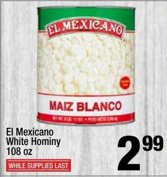 Super King Markets El Mexicano White Hominy offer