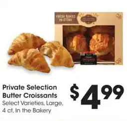 Kroger Private selection butter croissants offer