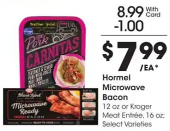 Kroger Hormel microwave bacon offer