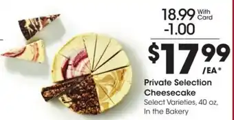 Kroger Private selection cheesecake offer