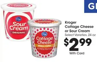 Kroger Kroger cottage cheese or sour cream offer