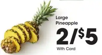 Kroger Large pineapple offer