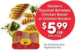 Kroger Gerber's gourmet boneless chicken breast or chicken tenders offer