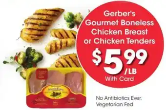 Kroger Gerber's gourmet boneless chicken breast or chicken tenders offer