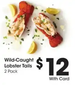 Kroger Wild-caught lobster tails offer