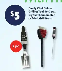 Family Dollar Family Chef Deluxe Grilling Tool Set 3 pc., Digital Thermometer, or 3‑in‑1 Grill Brush offer
