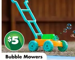 Dollar Tree Bubble Mowers offer