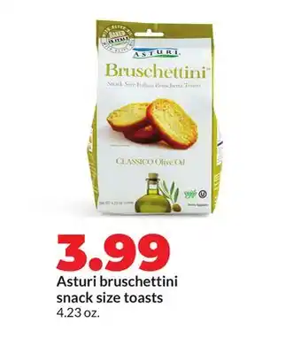 Hy-Vee Asturi bruschettini snack size toasts offer