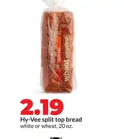 Hy-Vee Hy-Vee split top bread offer