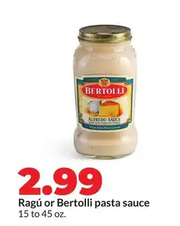 Hy-Vee Ragú or Bertolli pasta sauce offer