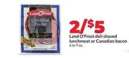 Hy-Vee Land O'Frost deli shaved lunchmeat or Canadian bacon offer