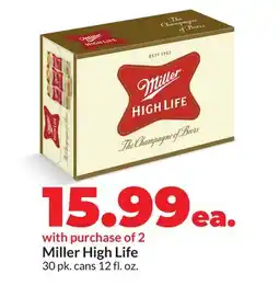 Hy-Vee Miller High Life offer