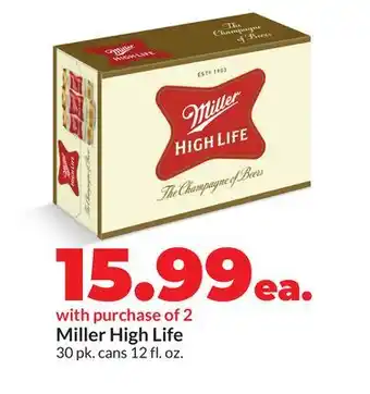 Hy-Vee Miller High Life offer