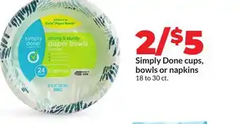 Hy-Vee Simply Done cups, bowls or napkins offer