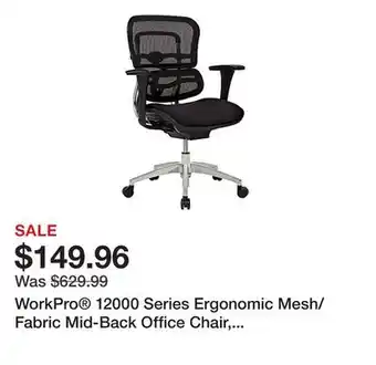 Office Depot WorkPro 12000 Series Ergonomic Mesh/Fabric Mid-Back Office Chair, Black/Black, BIFMA Compliant offer