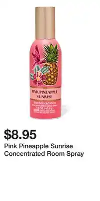 Bath & Body Works Pink Pineapple Sunrise Concentrated Room Spray offer