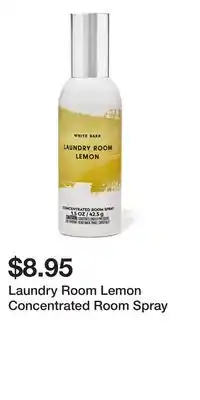 Bath & Body Works Laundry Room Lemon Concentrated Room Spray offer