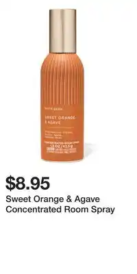 Bath & Body Works Sweet Orange & Agave Concentrated Room Spray offer