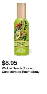 Bath & Body Works Waikiki Beach Coconut Concentrated Room Spray offer