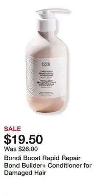 Ulta Beauty Bondi Boost Rapid Repair Bond Builder+ Conditioner for Damaged Hair offer