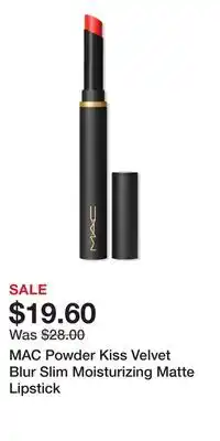 Ulta Beauty MAC Powder Kiss Velvet Blur Slim Moisturizing Matte Lipstick offer