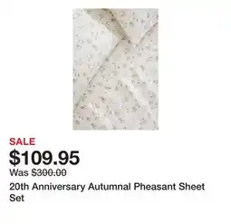Belk 20th Anniversary Autumnal Pheasant Sheet Set offer