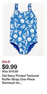 Old Navy Old Navy Printed Textured Ruffle-Strap One-Piece Swimsuit for Toddler Girls offer