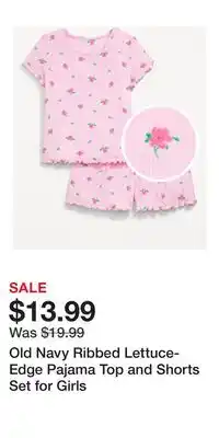 Old Navy Old Navy Ribbed Lettuce-Edge Pajama Top and Shorts Set for Girls offer