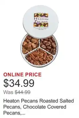 Costco Heaton Pecans Roasted Salted Pecans, Chocolate Covered Pecans, Praline Pecan Tin 2.3 lb Total offer