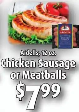 Gristedes Chicken sausage or meatballs offer