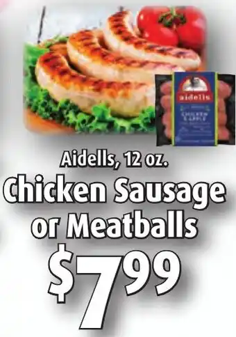 Gristedes Chicken sausage or meatballs offer