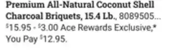 Ace Hardware Premium All-Natural Coconut Shell Charcoal Briquets offer