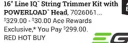 Ace Hardware 16 Line IQ String Trimmer Kit with POWERLOAD Head offer
