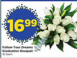 Food 4 Less Follow Your Dreams Graduation Bouquet offer