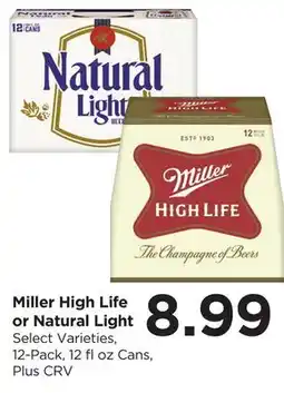 Food 4 Less Miller High Life or Natural Light offer