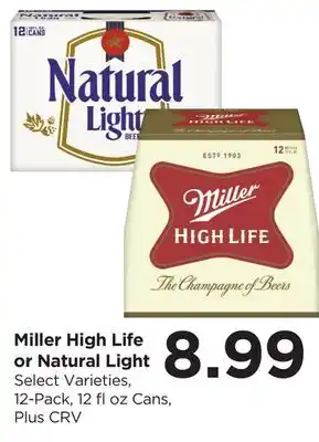 Food 4 Less Miller High Life or Natural Light offer