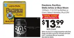 Ralphs Firestone, Pacifico, Stella Artois or Blue Moon offer