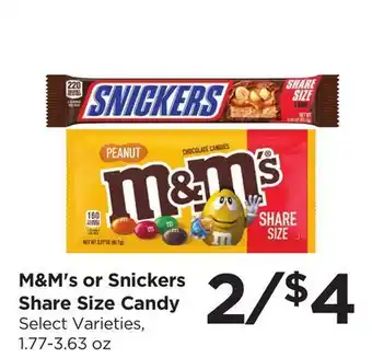 Food 4 Less M&M's or Snickers Share Size Candy offer