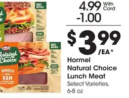 Ralphs Hormel Natural Choice Lunch Meat offer