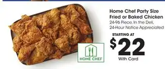 Ralphs Home Chef Party Size Fried or Baked Chicken offer
