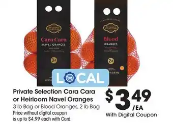 Ralphs Private Selection Cara Cara or Heirloom Navel Oranges offer