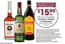Ralphs Jameson, Kahlúa or Skrewball offer