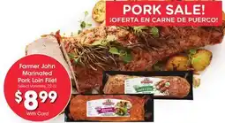 Ralphs Farmer John Marinated Pork Loin Filet offer