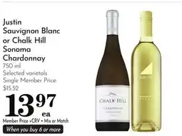 Pavilions Justin Sauvignon Blanc or Chalk Hill Sonoma Chardonnay offer