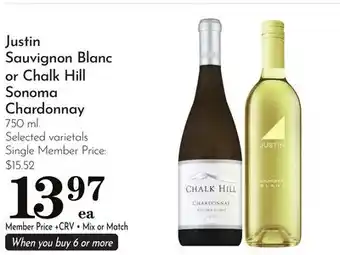 Pavilions Justin Sauvignon Blanc or Chalk Hill Sonoma Chardonnay offer